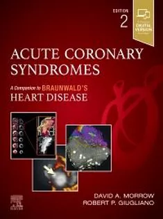 Acute Coronary Syndromes Companion to Braunwald's Heart Disease