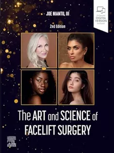 The Art and Science of Facelift Surgery: A Video Atlas