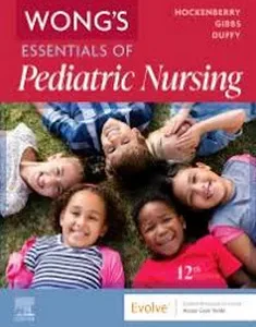 Wong's Essentials of Pediatric Nursing