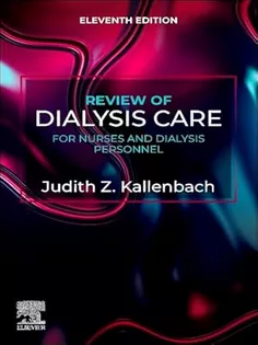 Review of Dialysis Care for Nurses and Dialysis Personnel