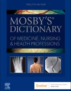 Mosby's Dictionary of Medicine, Nursing & Health Professions