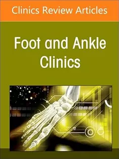 Updates in Hallux Rigidus, An Issue of Foot and Ankle Clinics of North America