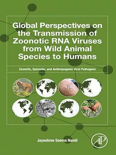 Global Perspectives on the Transmission of Zoonotic RNA Viruses from Wild Animal Species to Humans