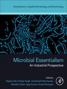 Microbial Essentialism An Industrial Prospective