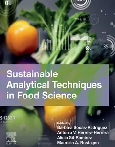 Sustainable Analytical Techniques in Food Science
