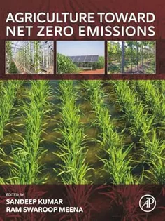 Agriculture Toward Net Zero Emissions