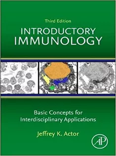 Introductory Immunology: Basic Concepts for Interdisciplinary Applications