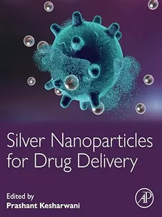 Silver Nanoparticles for Drug Delivery