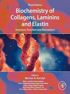 Biochemistry of Collagens, Laminins and Elastin: Structure, Function and Biomarkers