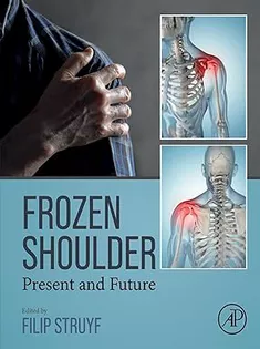 Frozen Shoulder: Present and Future
