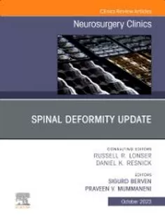 Spinal Deformity Update, An Issue of Neurosurgery Clinics of North America, E-Book