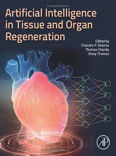 Artificial Intelligence in Tissue and Organ Regeneration