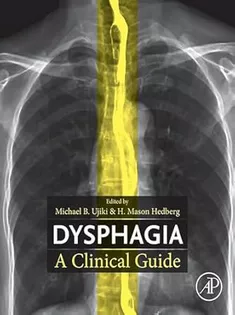 Dysphagia: A Clinical Guide
