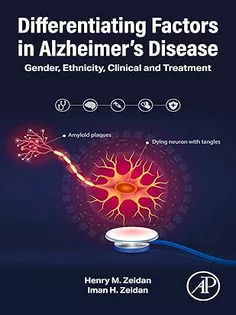 Differentiating Factors in Alzheimer’s Disease: Gender, Ethnicity, Clinical and Treatment