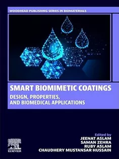 Smart Biomimetic Coatings: Design, Properties, and Biomedical Applications