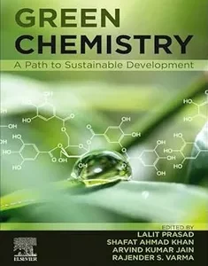 Green Chemistry: A Path to Sustainable Development