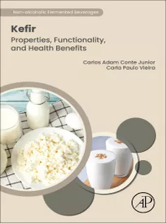 PKefir Properties, Functionality, and Health Benefits