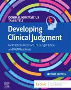 Developing Clinical Judgment for Practical/Vocational Nursing