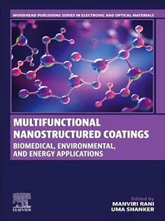 Multifunctional Nanostructured Coatings