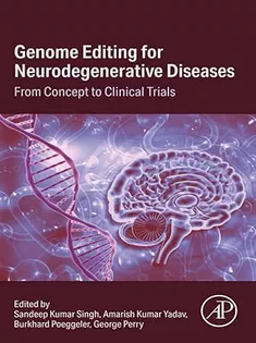 Genome Editing for Neurodegenerative Diseases