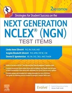 Strategies for Student Success on the Next Generation NCLEX® (NGN) Test Items