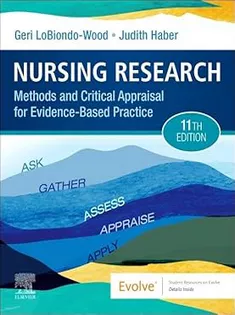 Nursing Research: Methods and Critical Appraisal for Evidence-Based Practice
