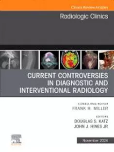 Current Controversies in Diagnostic and Interventional Radiology