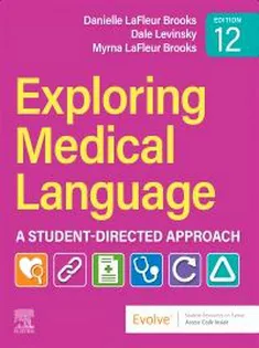 Exploring Medical Language: A Student-Directed Approach