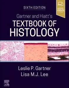 Gartner and Hiatt's Textbook of Histology