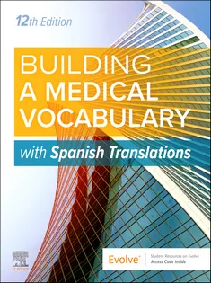Building A Medical Vocabulary: with Spanish Translations with Spanish Translations