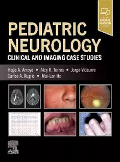 Pediatric Neurology Clinical and Imaging Case Studies