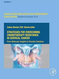Strategies for Overcoming Chemotherapy Resistance in Cervical Cancer