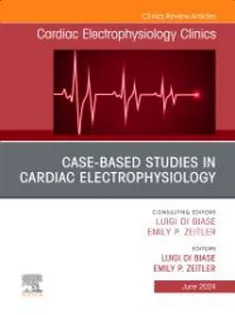 Case-Based Studies in Cardiac Electrophysiology