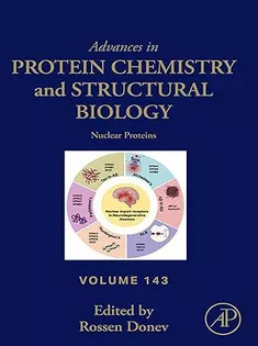 Nuclear Proteins (Volume 143)