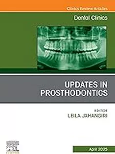Prosthodontics, An Issue of Dental Clinics of North America