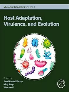 Host Adaptation, Virulence, and Evolution: Microbial Genomics Volume 1