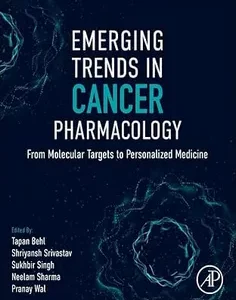 Emerging Trends in Cancer Pharmacology
