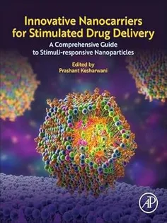 Innovative Nanocarriers for Stimulated Drug Delivery