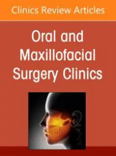 Treatment of Complex Implant Cases: Digital Solutions for Predictable Outcomes, An Issue of Oral and Maxillofacial Surge