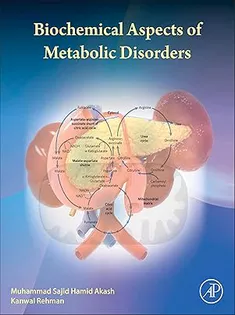 Biochemical Aspects of Metabolic Disorders (Biochemical Aspects of Metabolic Disorders Volume 2)