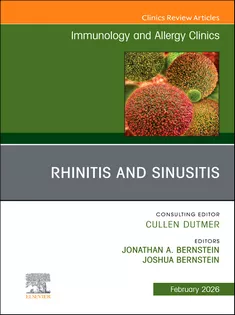 Rhinitis and Sinusitis, An Issue of Immunology and Allergy Clinics of North America