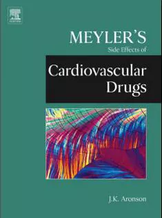 Meyler's Side Effects Of Cardiovascular Drugs
