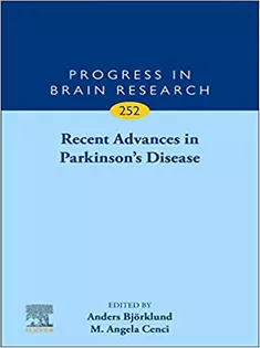 Recent Advances in Parkinson's Disease, Volume 252