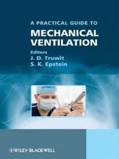 Practical Guide To Mechanical Ventilataion