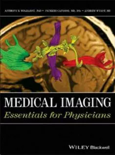 Medical Imaging: Essentials for Physicians