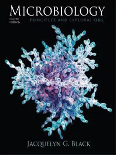 Microbiology: Principles and Explorations