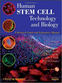 Human Stem Cell Technology and Biology: A Research