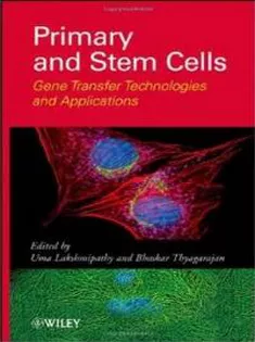 Primary and Stem Cells: Gene Transfer Technologies and Applications