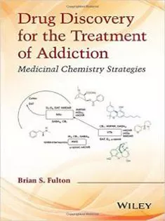 9780470614167 Drug Discovery for the Treatment of Addiction