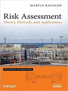 Risk Assessment: Theory, Methods, and Applications